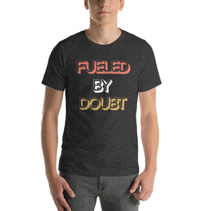 Fueled Unisex T-Shirt