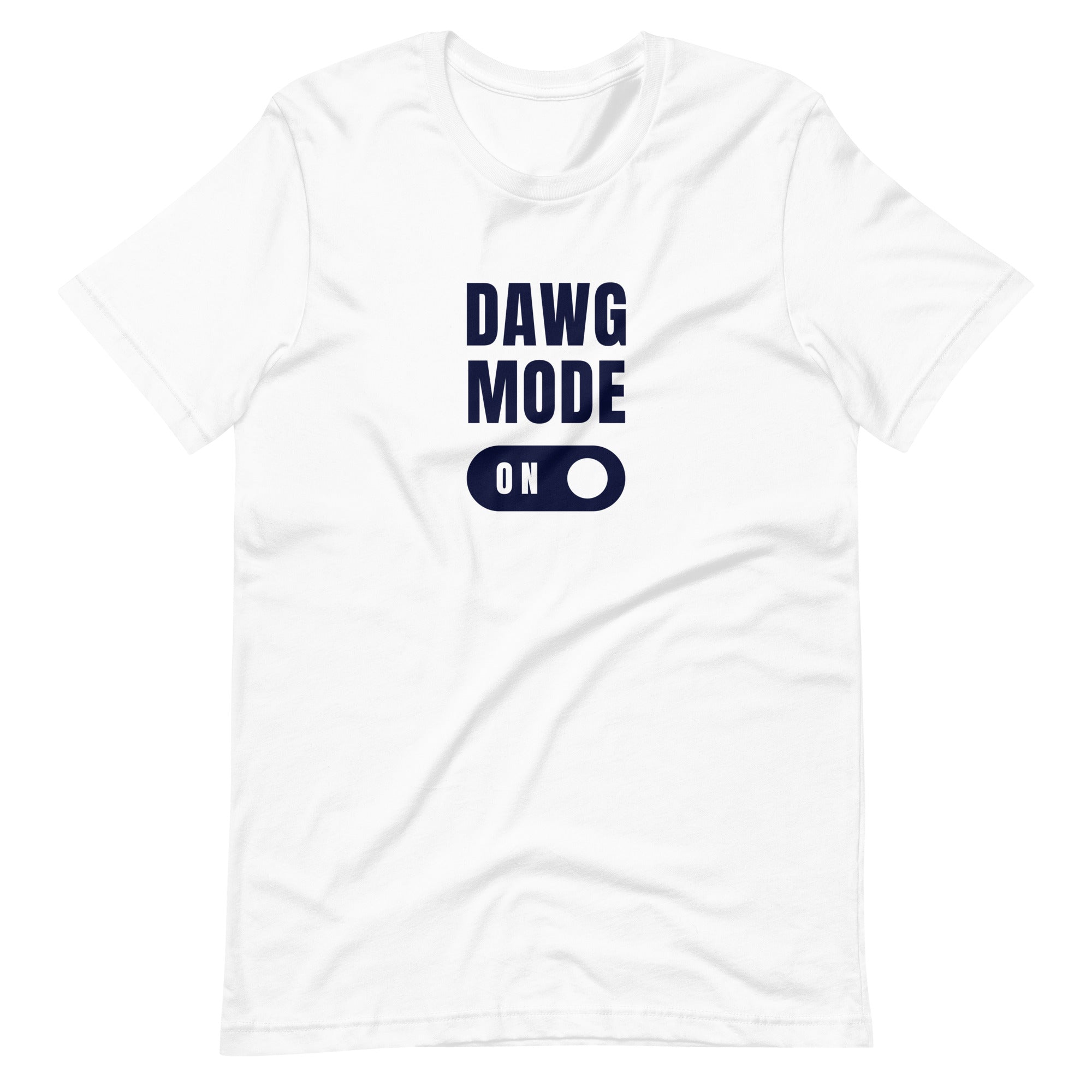 Dawg Mode Unisex T-Shirt